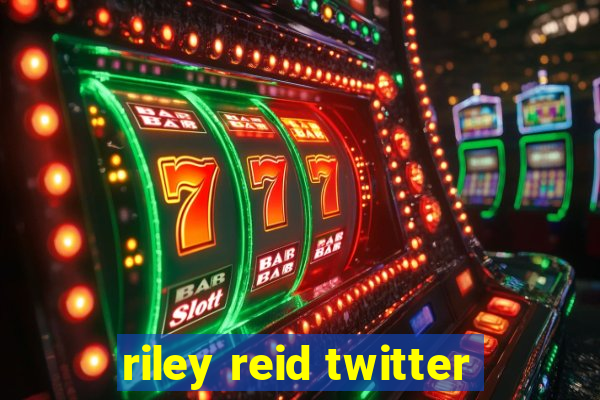 riley reid twitter